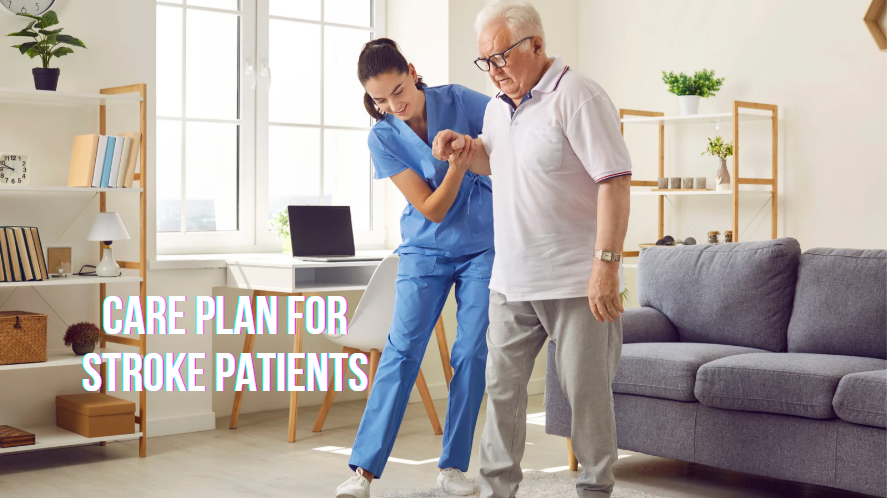 care plan for a stroke patient
