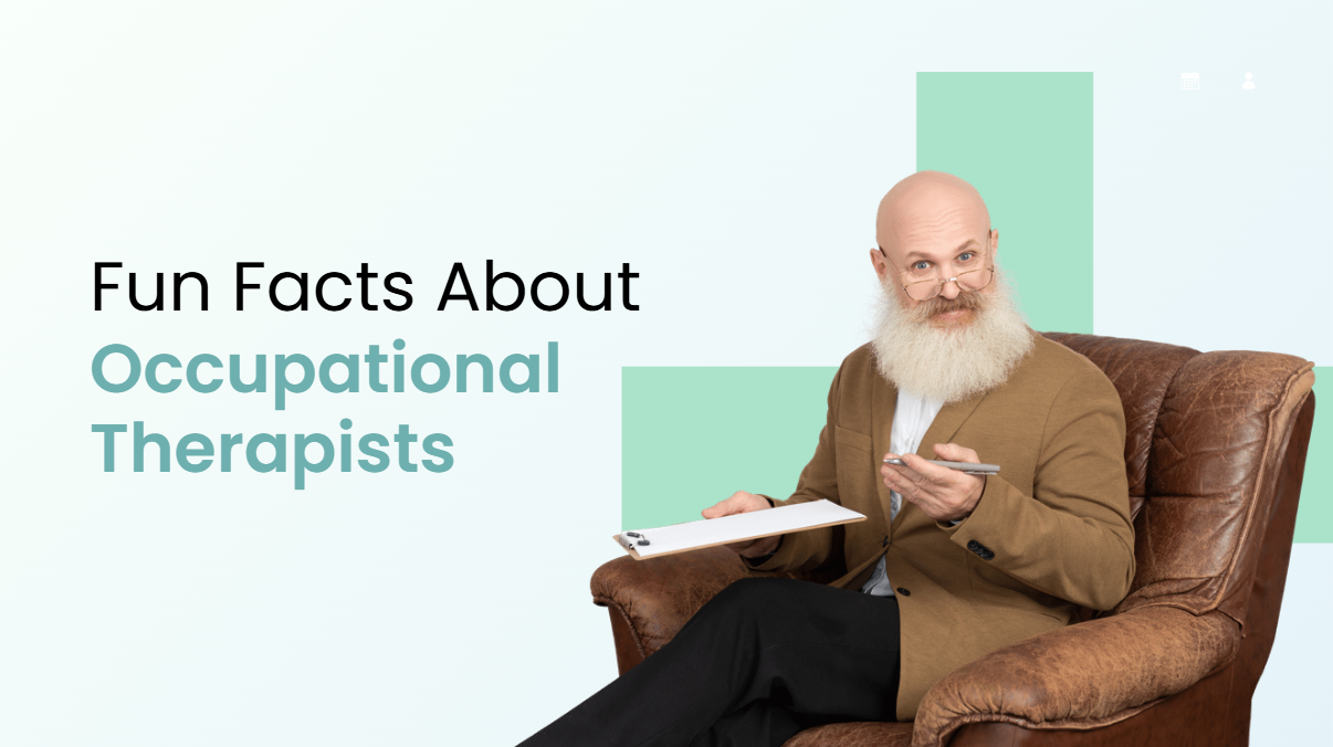 fun facts about occupational therapist