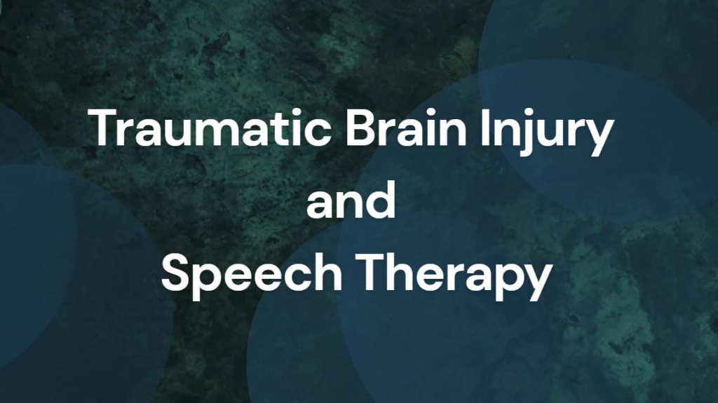 brain injury and speech therapy