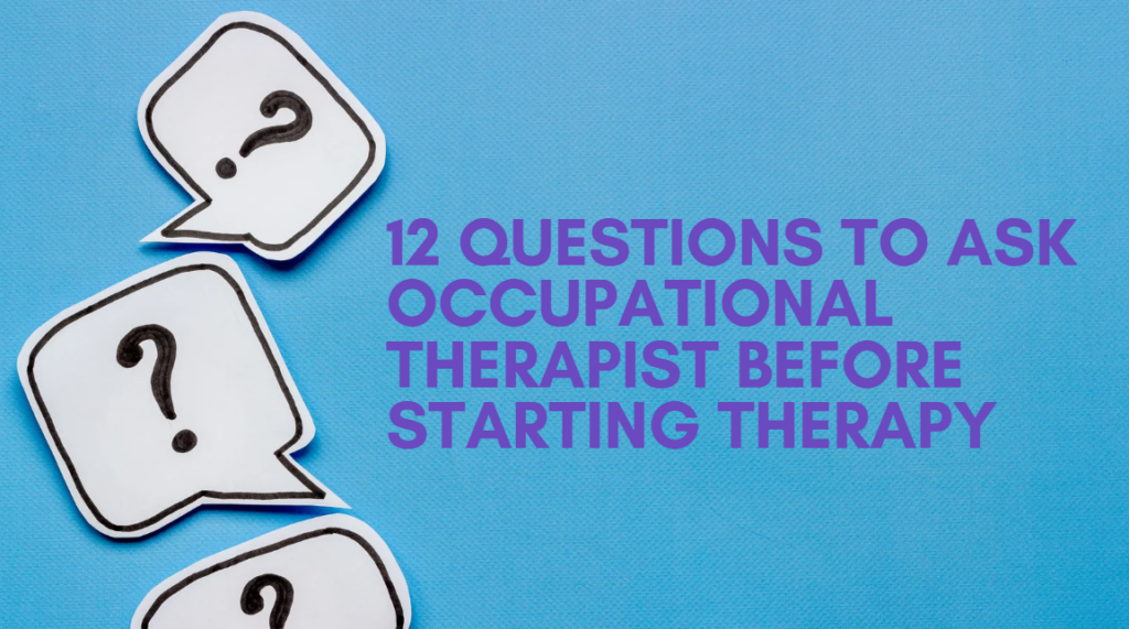 questions to ask occupational therapist